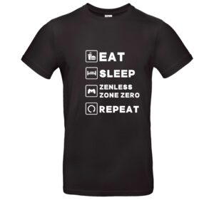 Zenless Zone Zero Gamer T-Shirt „Eat Sleep Zenless Zone Zero Repeat“ Unisex