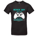 Gamer T-Shirt „Never Say Game Over“ – Gaming Shirt mit Controller-Motiv & Spruch